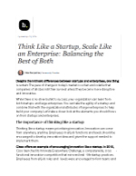 Think-Like-a-Startup,-Scale-Like-an-Enterprise---Balancing-the-Best-of-Both